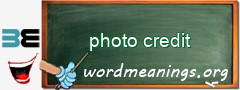 WordMeaning blackboard for photo credit